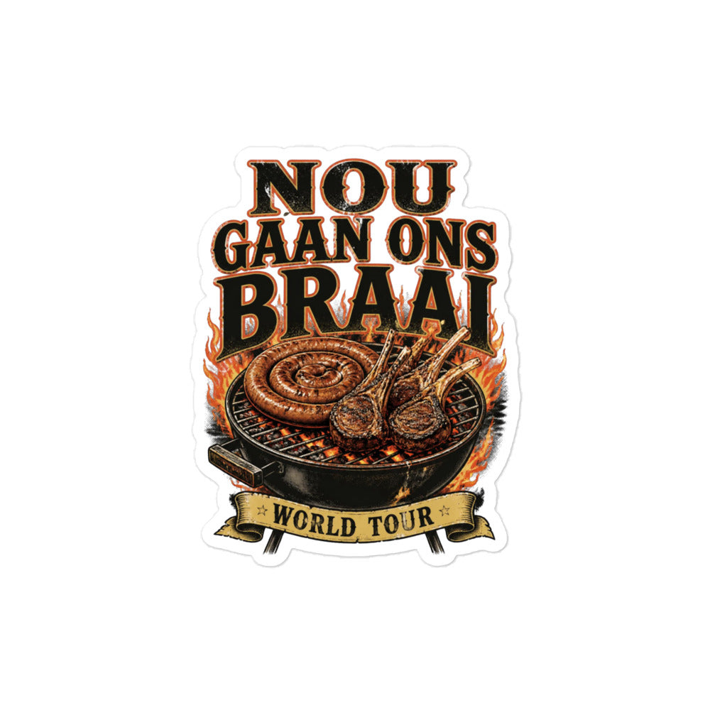 Nou Gaan Ons Braai Sticker – White